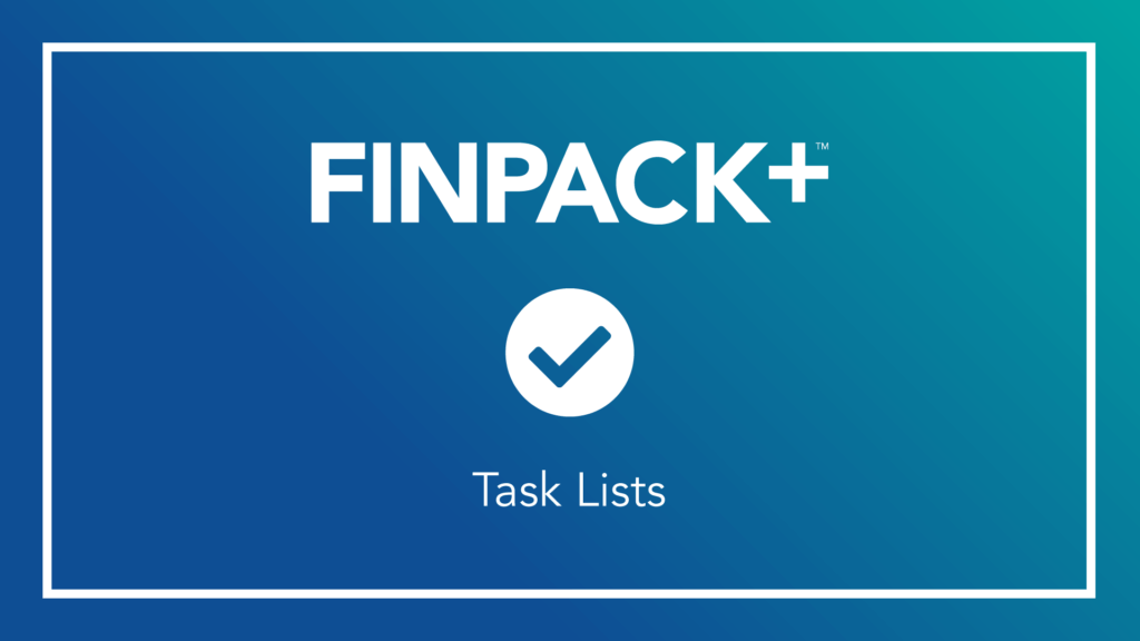 FINPACK+ Task Lists